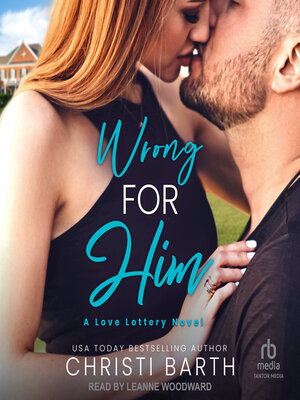 cover image of Wrong For Him